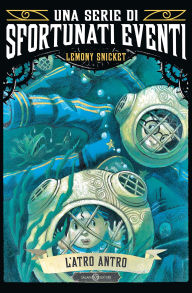 Title: L'atro antro: Una serie di sfortunati eventi 11, Author: Lemony Snicket