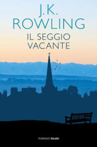 Title: Il seggio vacante, Author: J. K. Rowling