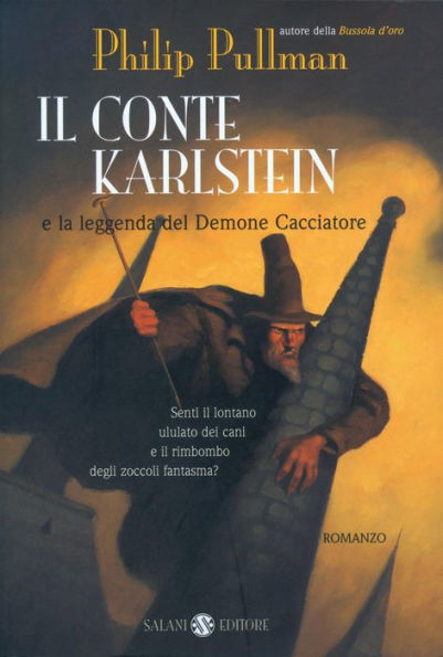 Il conte Karlstein: E la leggenda del Demone Cacciatore