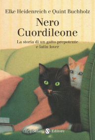 Title: Nero Cuordileone, Author: Elke Heidenreich