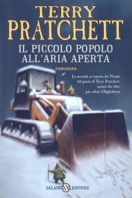 Title: Il Piccolo Popolo all'aria aperta, Author: Terry Pratchett