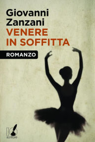 Title: Venere in soffitta, Author: Giovanni Zanzani