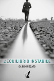 Title: L'equilibrio instabile, Author: Grete HavneskÃld