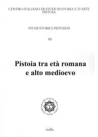 Title: Pistoia tra eta romana e alto medioevo: Giornata di studi in onore di Natale Rauty, Author: Giovanni Cherubini