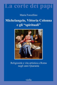 Title: Michelangelo, Vittoria Colonna e gli 