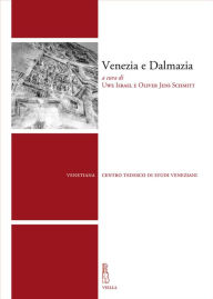 Title: Venezia e Dalmazia, Author: Autori Vari