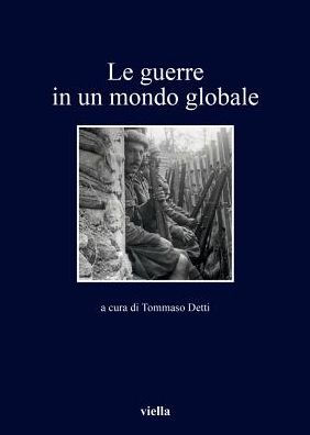 Le guerre in un mondo globale