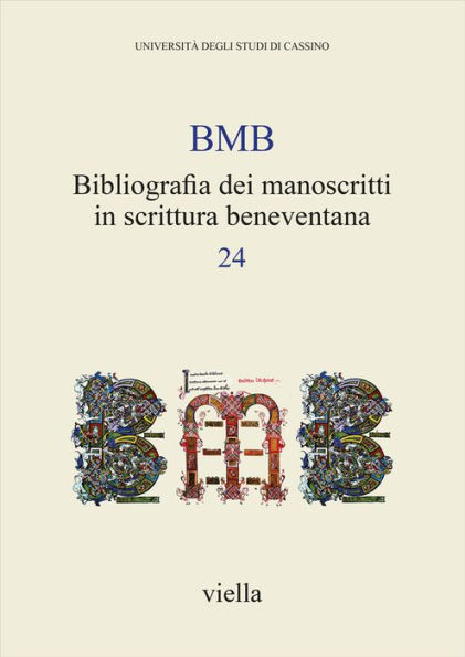 Bibliografia dei manoscritti in scrittura beneventana 24: Dati relativi a pubblicazioni apparse a partire dal 1990, raccolti dal 13 novembre 2015 al 1 novembre 2016