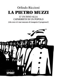 Title: La Pietro Muzzi, Author: Orlindo Riccioni