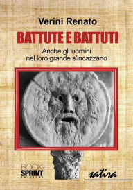 Title: Battute e battuti, Author: Renato Verini