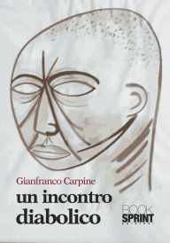 Title: Un incontro diabolico, Author: Gianfranco Carpine