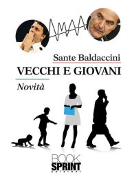 Title: Vecchi e giovani, Author: Sante Baldaccini