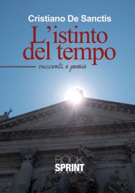Title: L'istinto del tempo, Author: Cristiano De Sanctis