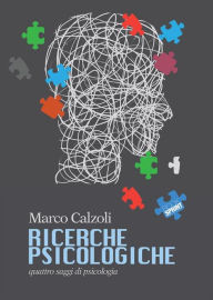 Title: Ricerche Psicologiche, Author: Marco Calzoli