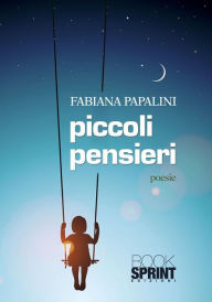 Title: Piccoli pensieri, Author: Fabiana Papalini