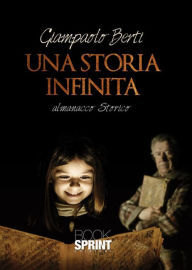 Title: Una storia infinita, Author: Giampaolo Berti