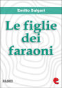 Le Figlie dei Faraoni