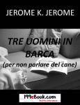 Alternative view 2 of Tre uomini in barca (per non parlare del cane) - Three Men in a Boat (To Say Nothing of the Dog)