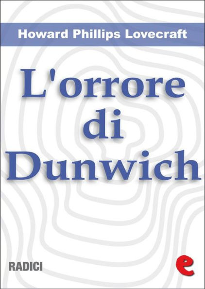 L'Orrore di Dunwich (The Dunwich Horror)