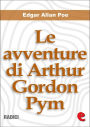 Le avventure di Arthur Gordon Pym (The Narrative of Arthur Gordon Pym of Nantucket)