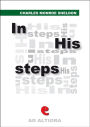 In His Steps: What Would Jesus Do?