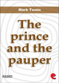 Title: The Prince and The Pauper, Author: Mark Twain