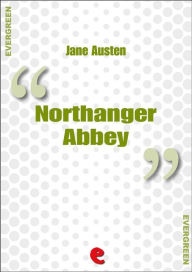 Title: Northanger Abbey, Author: Jane Austen