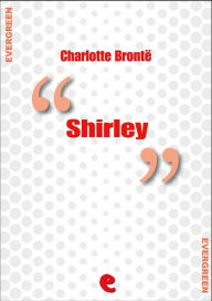 Title: Shirley, Author: Charlotte Brontë