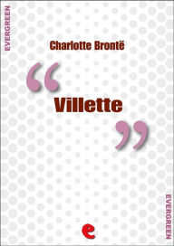 Title: Villette, Author: Charlotte Brontë