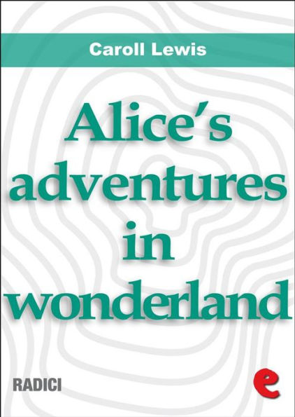 Alice's Adventures In Wonderland