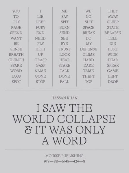 Hassan Khan: I Saw the World Collapse & It Was Only a Word
