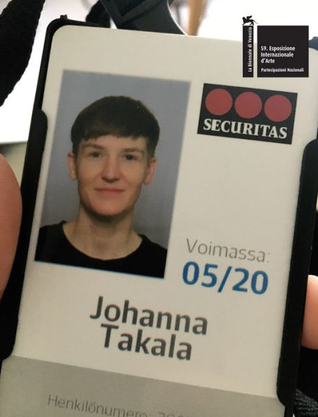 Pilvi Takala: Close Watch: The Pavilion of Finland: 59th International Art Exhibition, la Biennale di Venezia