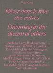 Alternative view 1 of Yves Klein: Dreaming in the Dream of Others