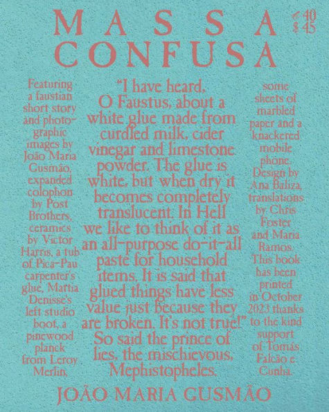 João Maria Gusmão: Massa Confusa