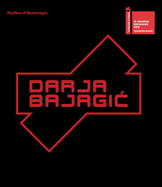 Darja Bajagic: It Takes an Island to Feel This Good: Montenegro Pavilion: 60th International Art Exhibition, La Biennale di Venezia