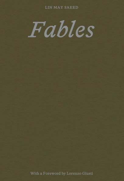 Lin May Saeed: Fables