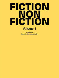 Title: Fiction Non Fiction: Volume 1, Author: Bruno Zhu