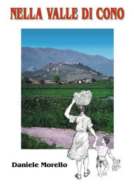 Title: Nella valle di Cono, Author: Daniele Morello