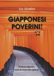 Title: Giapponesi Poverini!, Author: Lio Giallini