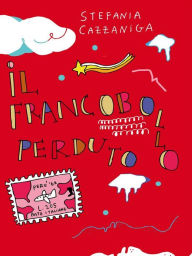 Title: II francobollo perduto, Author: Stefania Cazzaniga