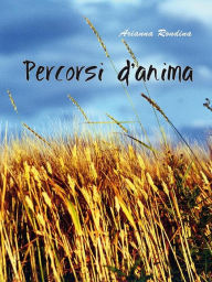 Title: Percorsi d'anima, Author: Arianna Rondina