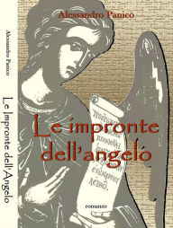 Title: Le impronte dell'angelo, Author: Alessandro Panico