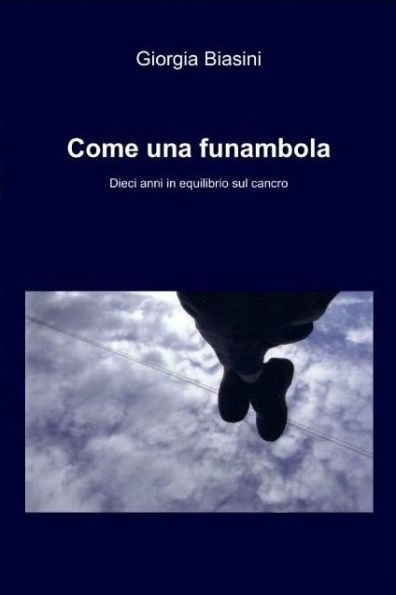 Come una funambola