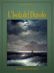 Title: L'isola del diavolo, Author: Giorgio Pezzin