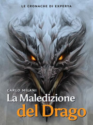 Title: La maledizione del Drago, Author: Carlo Milani