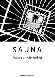 Title: Sauna, Author: Stefano Michelini