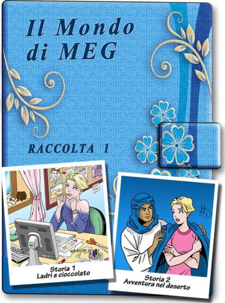 Il Mondo di Meg 1-2