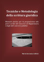 Tecniche e Metodologia della scrittura giuridica