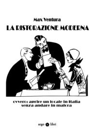 Title: Ristorazione Moderna, Author: Max Ventura