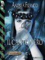 Il canto nero: Il Canto delle Armi 2